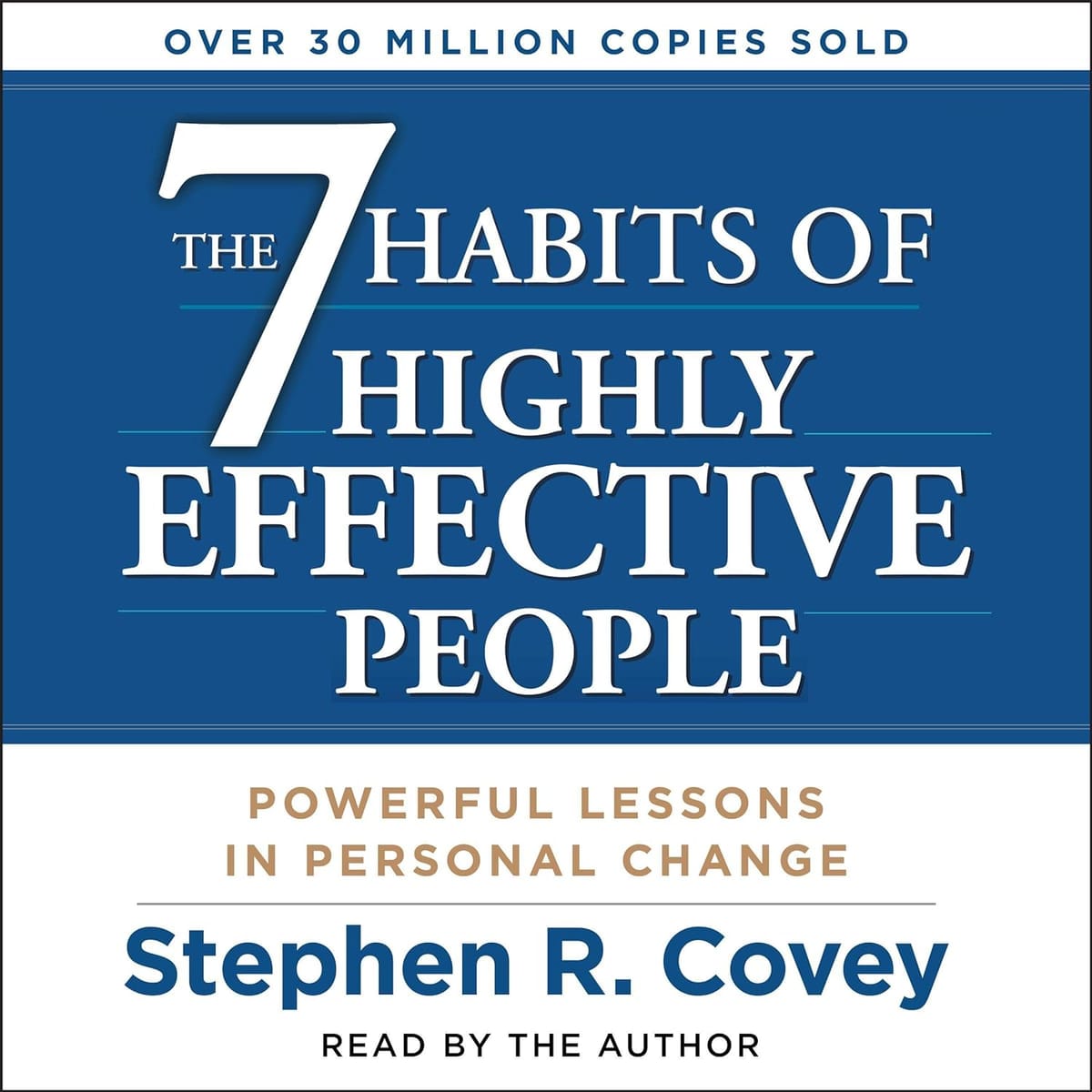 Seven Habits of Highly Effective People