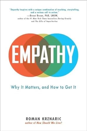 Book Summary: Empathy: Why It Matters, and How to Get It