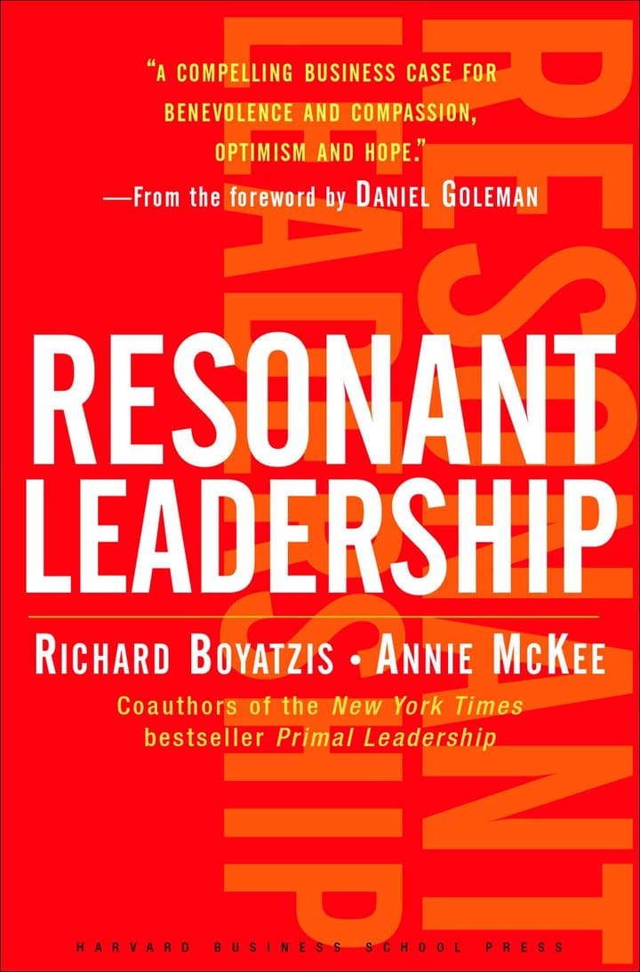 Book Summary: Resonant Leadership