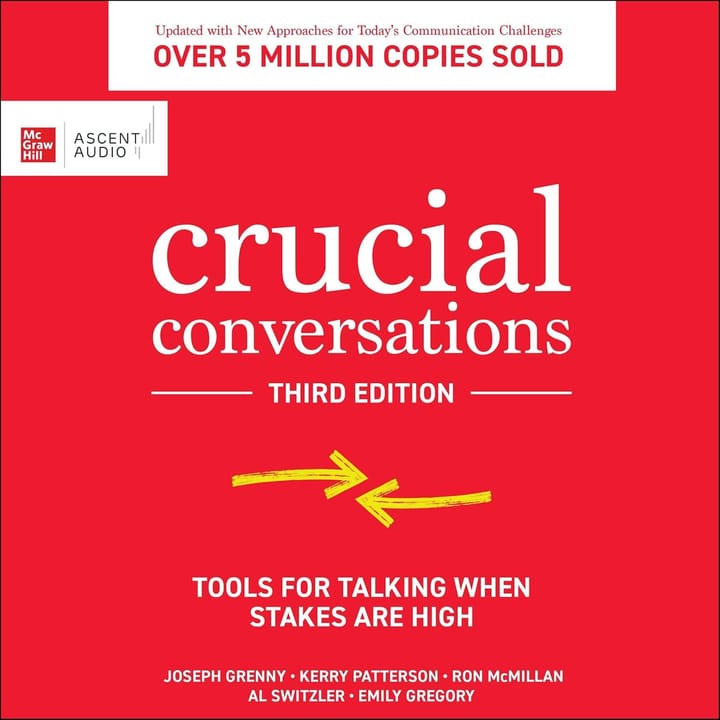 Book Summary: Crucial Conversations