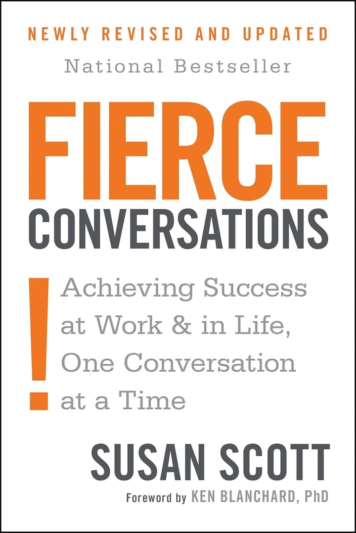 Book Summary: Fierce Conversations